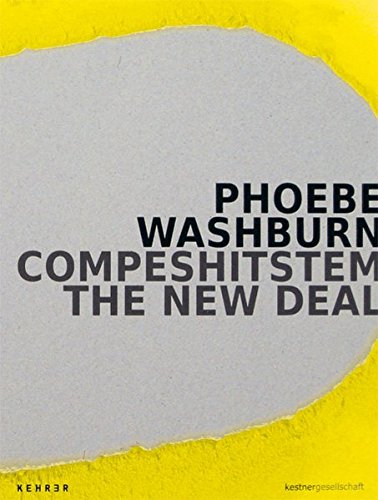Stock image for Phoebe Washburn / COMPESHITSTEM - The New Deal. for sale by Antiquariat Librarius