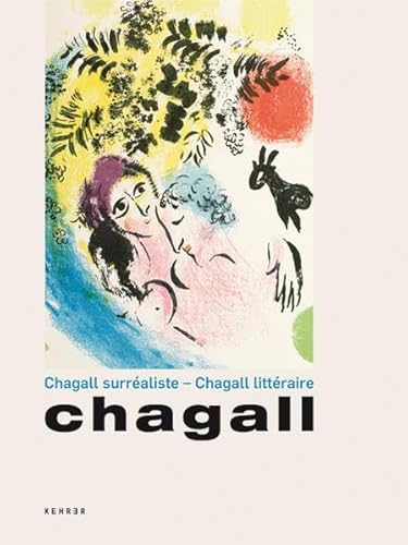 Beispielbild fr chagall surrealiste - chagall litteraire: ausstellungskatalog des saarlandmuseums saarbrcken zum Verkauf von alt-saarbrcker antiquariat g.w.melling