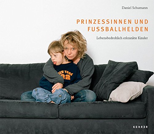 9783868281873: Daniel Schumann: Prinzessinnen und Fuballhelden