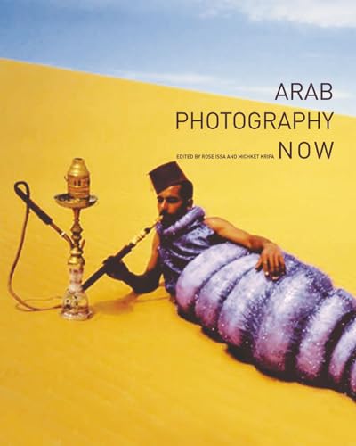 9783868281897: Arab Photography Now