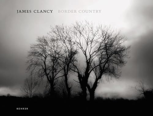 9783868281934: James Clancy: Border Country