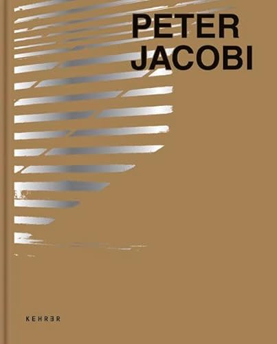 Peter Jacobi - Arbeiten = works, (signiert), opulent bebilderter Katalog anlässlich der Ausstellungen 'Peter Jacobi: Abwesend anwesend' in Pforzheim 'Stillleben nach dem Exodus' im Kulturhaus Osterfeld, 'Skulpturales Sehen' im Kunstverein Pforzheim und 'Das Schöne Bäuerliche Kleid der Städterin' in der Volksbank Pforzheim, - Jacobi, Peter / Greschat, Isabel (Hrsg.),