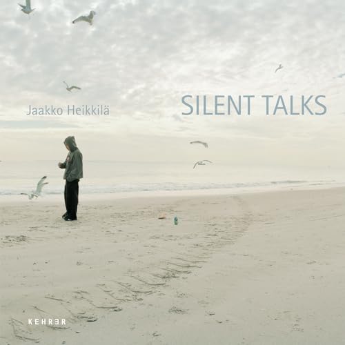 Silent Talks (9783868281972) by HeikkilÃ¤, Jaakko; RÃ¶minger-Czako, Ritva