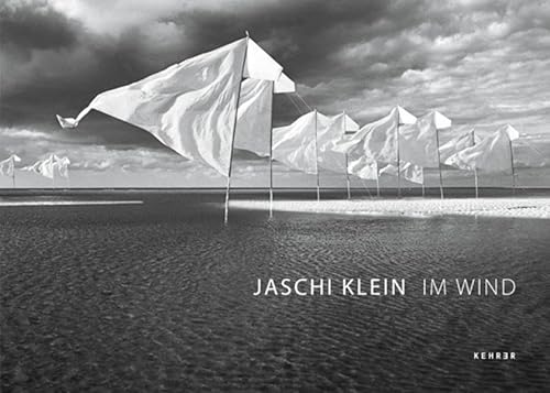 Stock image for Jaschi Klein. Im Wind. Installationen - Fotografien. for sale by Antiquariat Luechinger