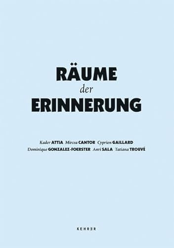 9783868283495: Rume der Erinnerung: Kunsthalle Dsseldorf