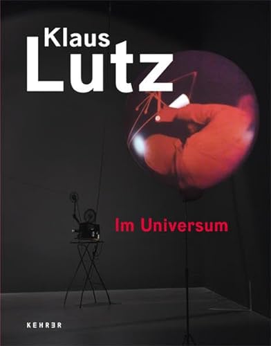 9783868283617: Klaus Lutz: Im Universum