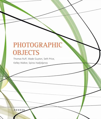 9783868283785: Photographic Objects: Thomas Ruff, Wade Guyton, Seth Price, Kelley Walker, Spiros Hadjidjanos