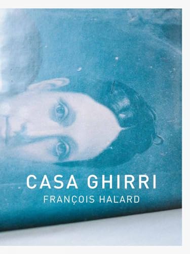 Franc ois Halard : CASA GHIRRI - Luigi Ghirri