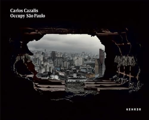 Carlos Cazalis : Occupy São Paulo