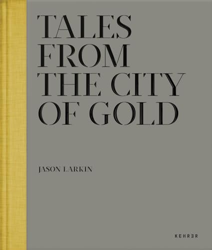 Imagen de archivo de Tales from the City of Gold a la venta por Blackwell's