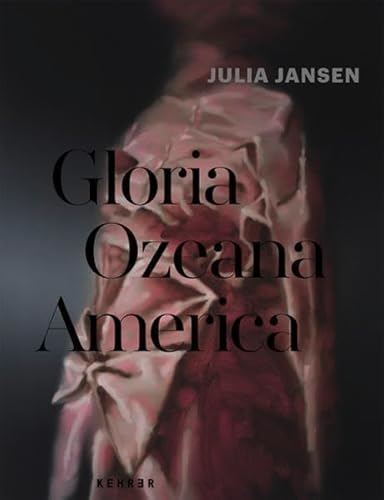 Beispielbild fr Julia Jansen : Gloria Ozeana America zum Verkauf von Buchpark