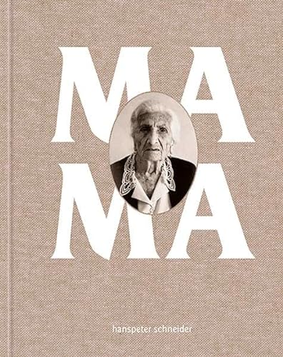 Stock image for Hanspeter Schneider: Mama for sale by medimops