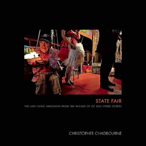 Stock image for State Fair : The Last Living Munchkin from the Wizard of Oz and Other Stories for sale by Chiron Media