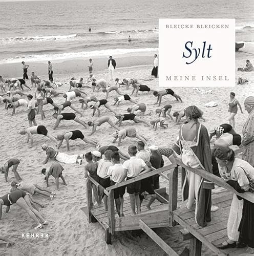 9783868285048: Bleicke Bleicken: Sylt - Meine Insel