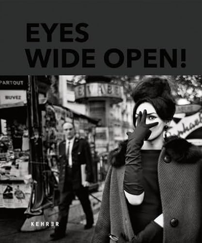 9783868285307: Eyes Wide Open! 100 Years of Leica Photography