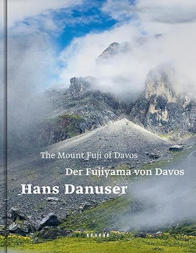 Imagen de archivo de Hans Danuser: Der Fujiyama von Davos a la venta por medimops