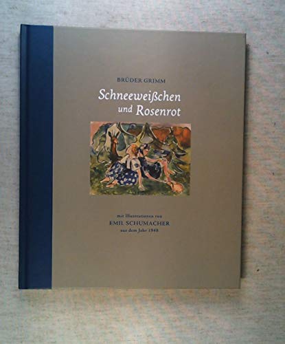 9783868320916: Schneeweichen und Rosenrot: mit Illustrationen von Emil Schumacher aus dem Jahr 1948