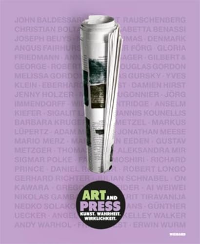 Art and Press: Kunst, Wahrheit, Wirklichkeit (9783868320947) by Walter (editor) ; Et Al Smerling