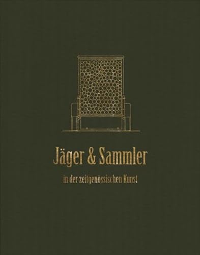 Stock image for Jger & Sammler: in der zeitgenssischen Kunst for sale by medimops