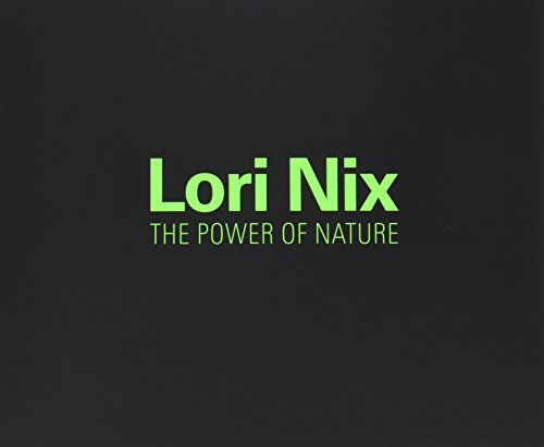 9783868322743: Lori Nix: The Power of Nature