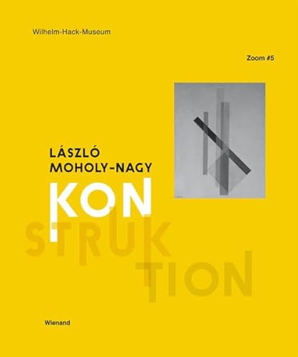 Stock image for Zoom #5: Lszl Moholy-Nagy - Konstruktion for sale by medimops