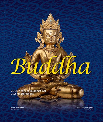 9783868323474: Buddha: 2000 Years of Buddhist Art. 232 Masterpieces.