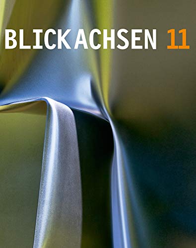 Stock image for Blickachsen 11. for sale by SKULIMA Wiss. Versandbuchhandlung