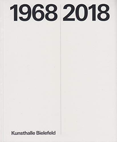 Beispielbild fr 50 Jahre Kunsthalle Bielefeld 1968 - 2018 [Paperback] Hendrik Bohle and Ulrich H zum Verkauf von Broad Street Books