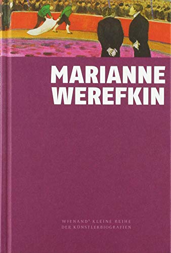 9783868325409: Marianne von Werefkin