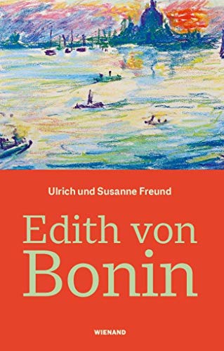 Beispielbild fr Edith von Bonin zum Verkauf von Books From California