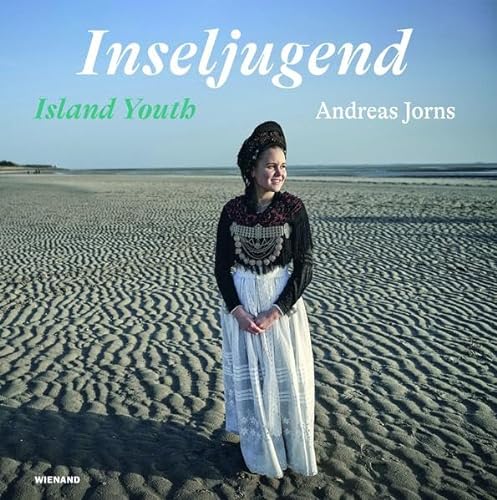 9783868326727: Andreas Jorns. Inseljugend - Island Youth: Katalog zur Ausstellung im Museum Kunst der Westkste 2021/2022