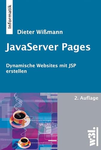 Beispielbild fr JavaServer Pages: Dynamische Websites mit JSP erstellen zum Verkauf von medimops