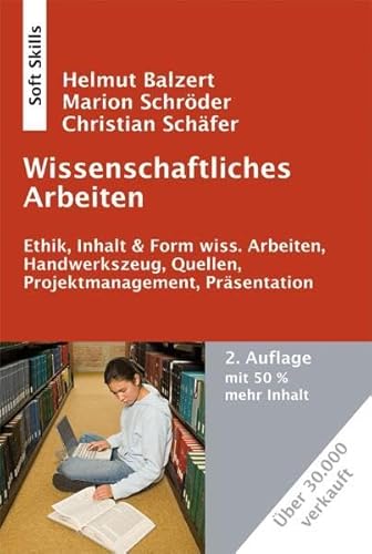 Beispielbild fr Wissenschaftliches Arbeiten, 2. Auflage: Wissenschaft, Quellen, Artefakte, Organisation, Prsentation zum Verkauf von medimops