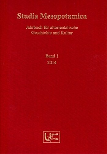 9783868350760: Studia Mesopotamica: Jahrbuch Fur Altorientalische Geschichte Und Kultur