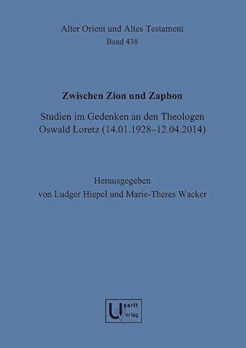 Stock image for Zwischen Zion und Zaphon for sale by ISD LLC