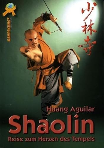 9783868360288: Shaolin: Reise zum Herzen des Tempels