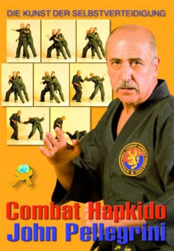 9783868360622: Combat Hapkido - Die Kunst der Selbstverteidigung