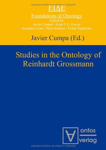 9783868380637: Studies in the Ontology of Reinhardt Grossmann (Eide: Foundations of Ontology)