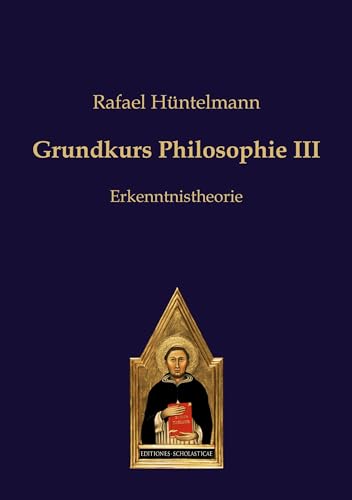 Beispielbild fr Grundkurs Philosophie. Philosophie des gesunden Menschenverstandes 3 Erkenntnistheorie zum Verkauf von Antiquariaat Schot