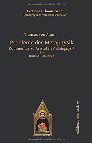9783868385748: Probleme der Metaphysik: Kommentar zu Aristoteles Metaphysik. 3. Buch. Lateinisch / Deutsch: 2