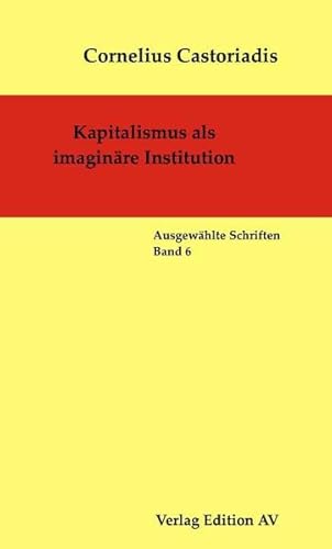 Beispielbild fr Kapitalismus als imaginre Institution zum Verkauf von Blackwell's