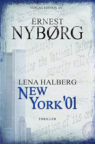 Beispielbild fr LENA HALBERG - NEW YORK '01: Thriler zum Verkauf von medimops