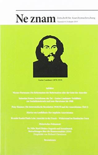 Beispielbild fr Ne znam - Zeitschrift fr Anarchismusforschung Nummer 8 zum Verkauf von Der Ziegelbrenner - Medienversand