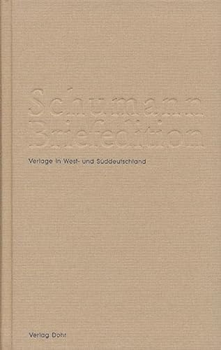 Beispielbild fr Schumann-Briefedition. zum Verkauf von Versandantiquariat Lange