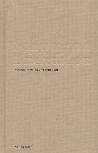 9783868460452: Schumann Briefedition - BOOK