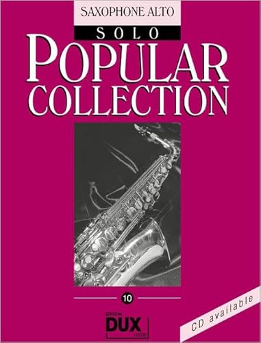 Stock image for Popular Collection, Saxophone Alto Solo: Vol.10 for sale by Revaluation Books