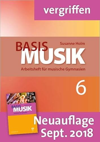 Beispielbild fr Basis Musik, Jahrgangsstufe 6, Arbeitsheft fr musische Gymnasien, Schlerband zum Verkauf von medimops