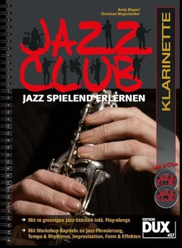 Beispielbild fr Jazz Club. Besetzung: Klarinette: Jazz spielend erlernen inkl 2 CD's zum Verkauf von medimops