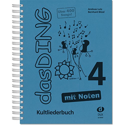 Beispielbild fr Das Ding mit Noten 4: Kultliederbuch zum Verkauf von medimops