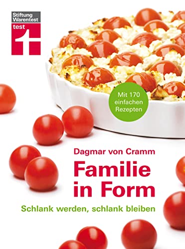 9783868510812: Familie in Form: Schlank werden, schlank bleiben